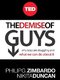 The Demise of Guys
