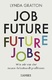 Job Future Future Jobs