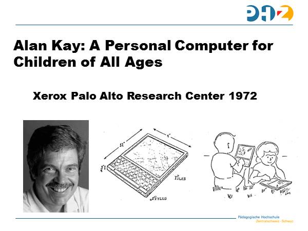 Alan Kay: A Personal Computer for Children of All Ages