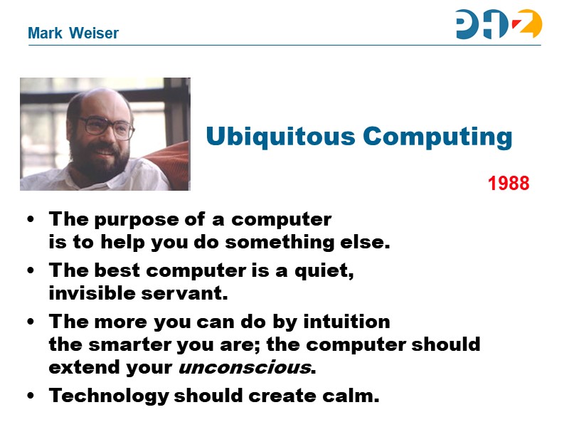 Ubiquitous Computing