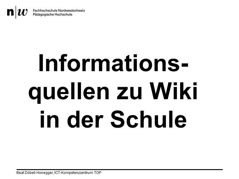 Informationsquellen zu Wiki in der Schule?