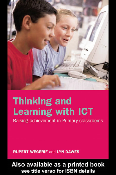 Thinking and Learning with ICT