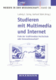 Studieren mit Multimedia und Internet