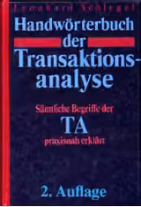 Handwörterbuch der Transaktionsanalyse