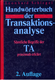 Handwörterbuch der Transaktionsanalyse