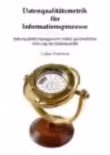 Datenqualitätsmetrik für Informationsprozesse
