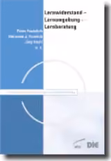 Lernwiderstand - Lernumgebungen - Lernberatung