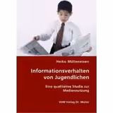Informationsverhalten von Jugendlichen