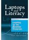 Laptops and Literacy