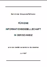 Für eine Informationsgesellschaft in der Schweiz