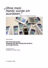 Die Entwicklung des Umgangs mit dem Handy bei Kindern und Jugendlichen