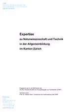 Expertise zu Naturwissenschaft und Technik in der Allgemeinbildung im Kanton Zürich