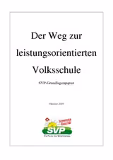 Der Weg zur leistungsorientierten Volksschule