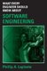 What Every Engineer Should Know about Software Engineering