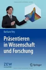 Präsentieren in Wissenschaft und Forschung