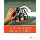 Evaluating Children's Interactive Products