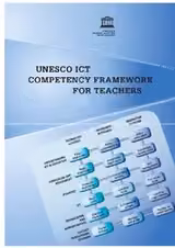 UNESCO ICT Competency Framework for Teachers