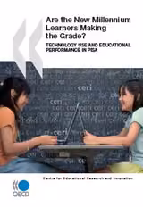 Are the New Millennium Learners Making the Grade?