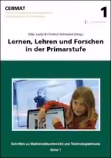 Lernen, Lehren und Forschen in der Primarschule