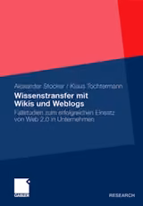 Wissenstransfer mit Wikis und Weblogs