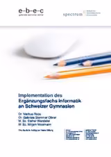 Implementation des Ergänzungsfachs Informatik an Schweizer Gymnasien