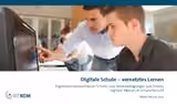 Digitale Schule - vernetztes Lernen