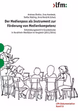 Der Medienpass als Instrument zur Förderung von Medienkompetenz