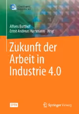 Zukunft der Arbeit in Industrie 4.0