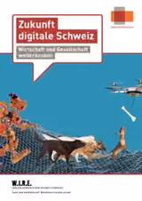 Zukunft digitale Schweiz