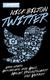 Twitter: Eine wahre Geschichte von Geld, Macht, Freundschaft und Verrat