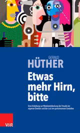Etwas mehr Hirn, bitte