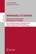 Informatics in Schools: Improvement of Informatics Knowledge and Perception