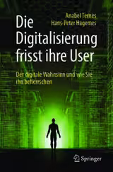 Die Digitalisierung frisst ihre User