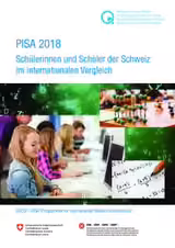 PISA 2018: Schülerinnen und Schüler der Schweiz im internationalen Vergleich