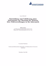Entwicklung und Validierung eines Instruments zur Messung des Wissens über Fehlvorstellungen in der Informatik