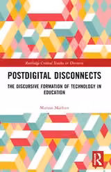 Postdigital Disconnects