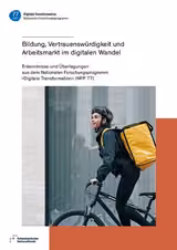 Bildung, Vertrauenswürdigkeit und Arbeitsmarkt im digitalen Wandel