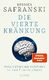 Die Vierte Kränkung