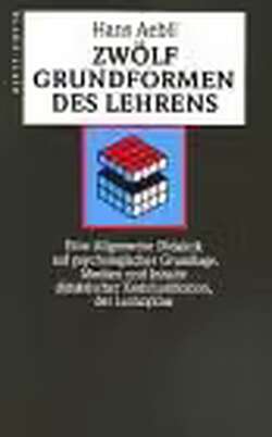 Zwölf Grundformen des Lehrens