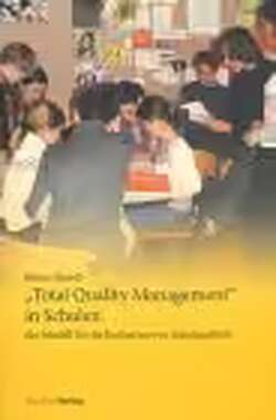 Total Quality Management in Schulen