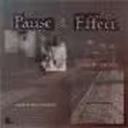 Pause & Effect
