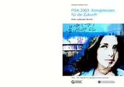 PISA 2003: Kompetenzen für die Zukunft I