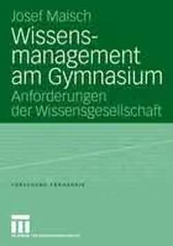 Wissensmanagement am Gymnasium