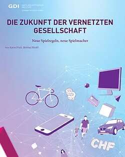 Die Zukunft der vernetzten Gesellschaft