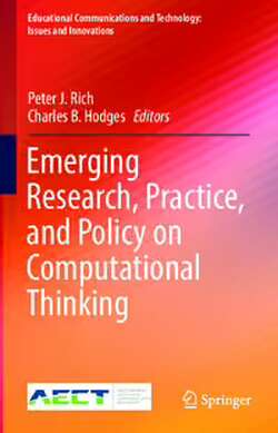 Emerging Research, Practice, and Policy on Computational Thinking