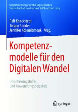 Kompetenzmodelle für den Digitalen Wandel