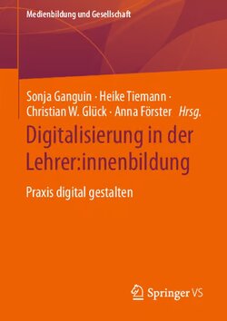 Digitalisierung in der Lehrer:innenbildung