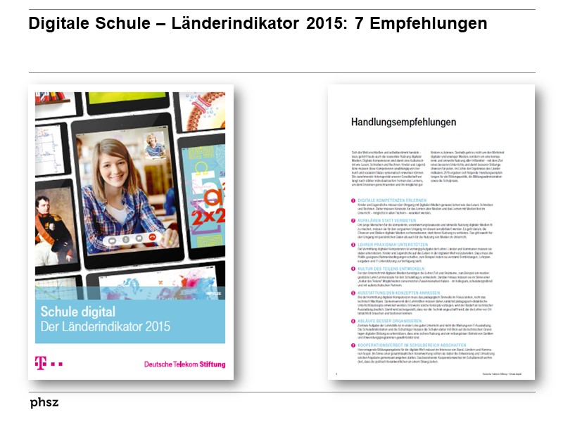 Digitale Schule – Länderindikator 2015: 7 Empfehlungen
