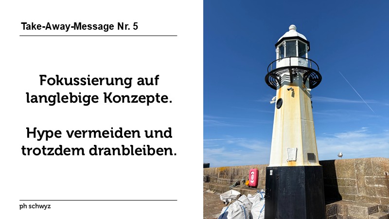 Take-Away-Message Nr. 5