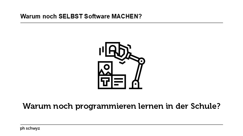 Warum noch SELBST Software MACHEN?